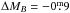 \hbox{$\Delta M_{B}=-0\fm9$}