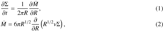 \begin{eqnarray} \label{eq:continuity} &&{\partial \Sigma \over \partial t} = {1 \over 2 \pi R }{\partial \dot M \over \partial R}, \\ \label{eq:angmom} &&\dot M = 6 \pi R^{1/2} {\partial \over \partial R}\left(R^{1/2} \nu \Sigma\right), \end{eqnarray}