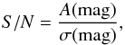 \begin{equation} S/N = \frac{A({\rm mag})}{\sigma({\rm mag})}, \label{eq_sn} \end{equation}
