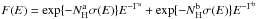 \hbox{$F(E) = \exp\{- N_{\rm H}^{\rm a}\sigma(E)\} E^{-\Gamma^{\rm a}} + \exp\{- {\it N}_{\rm H}^{\rm b}\sigma(E)\} E^{-\Gamma^{\rm b}}$}
