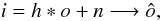 \begin{equation} {i} = {h} \ast {o} + {n} \longrightarrow {\hat{o}}, \label{eq100} \end{equation}