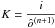 \hbox{$K=\dfrac{{i}}{{\hat{o}^{(n+1)}}}$}