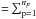 \hbox{${=}\sum_{\rm p=1}^{n_{p}}$}