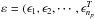 \hbox{${\vec \varepsilon}=(\epsilon_1,\epsilon_2, \cdots, \epsilon_{n_{p}}^{T}$}
