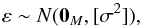 \appendix \setcounter{section}{3} \begin{eqnarray*} {\vec \varepsilon} \sim N({\vec 0}_M,[{\bf \sigma}^2]), \end{eqnarray*}