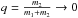 \hbox{$q=\frac{m_2}{m_1+m_2} \to 0$}