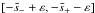 \hbox{$[-\bar{s}_- + \varepsilon,-\bar{s}_+ - \varepsilon]$}