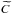 \hbox{$\widetilde{C}$}
