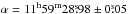 \hbox{$\alpha=11^{\rm h}59^{\rm m}28\fs98 \pm0\fs05$}