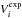 \hbox{$V_{i}^{\rm exp}$}