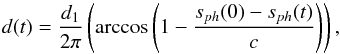 \begin{equation} \label{thickness3} d(t)=\frac{d_1}{2\pi}\left(\arccos\left(1-\frac{s_{ph}(0)-s_{ph}(t)}{c}\right)\right), \end{equation}