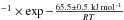 \hbox{$^{-1}\times\exp{-\frac{65.5\pm 0.5~\rm kJ\,{\rm mol}^{-1}}{RT}}$}
