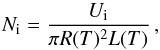 \begin{equation} {N}_{\rm i} = \frac {\textit{U}_{\rm i}}{\pi R(T)^2 L(T)} \, , \label{E8} \end{equation}