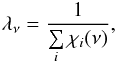 \begin{eqnarray} \lambda_\nu = \frac{1}{\sum\limits_{i} \chi_i(\nu)}, \label{meanfreepath} \end{eqnarray}