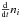 \hbox{$\frac{\mathrm{d}}{\mathrm{d}t} n_i$}