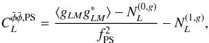 \begin{equation} C_L^{\tilde \phi \tilde\phi, {\rm PS}}= \frac{\langle g_{LM}g^*_{L M} \rangle -N_L^{(0,g)}}{f_{\rm{PS}}^2}- N_L^{(1,g)}, \label{estgradPS} \end{equation}