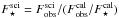 \hbox{$F_{\star}^{\rm sci} = F_{\rm obs}^{\rm sci} / (F_{\rm obs}^{\rm cal}/F_{\star}^{\rm cal})$}
