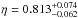 \hbox{$\eta = 0.813_{-0.062}^{+0.074}$}