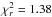 \hbox{$\chi^2_r=1.38$}