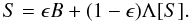 \begin{equation} S = \epsilon B + (1-\epsilon) \Lambda[S]. \label{Lambda} \end{equation}