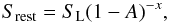 \appendix \setcounter{section}{1} \begin{equation} S_{\rm{rest}}= S_{\rm L} (1-A)^{-x} , \end{equation}