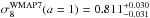 \hbox{$\sigma_8^{\mathrm{WMAP7}}(a=1)=0.811^{+0.030}_{-0.031}$}