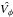 \hbox{$\hat{V_\phi}$}