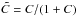 \hbox{$\tilde{C}=C/(1+C)$}