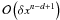 \hbox{$\mathcal{O}\left(\delta x^{n-d+1}\right)$}