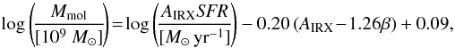 \begin{equation} \label{eq:SA_method} \log\left(\!\frac{M_{\rm mol}}{[10^9~{M}_\odot]}\!\right)\!=\! \log \left(\! \frac{A_{\rm IRX} \textit{SFR}}{[{M}_\odot\,\textrm{yr}^{-1}]}\!\right)-0.20\left(A_{\rm IRX}\!-\!1.26\beta\right)+0.09\textrm{,} \end{equation}