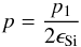 \begin{equation} p={p_1\over2\epsilon_{\rm Si}} \end{equation}