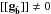 \hbox{$[[ \bfg_\bfbhat ]] \ne 0$}