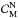 \hbox{$\mathcal{C}_{\rm M}^{\rm N}$}