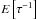 \hbox{$E\left[\tau^{-1}\right]$}