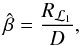 \appendix \setcounter{section}{1} \begin{equation} \hat{\beta}=\frac{R_{\L1}}{D}, \label{beta_app} \end{equation}