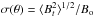 \hbox{$\sigma(\theta)=\langle B^{2}_{t}\rangle^{1/2}/{B_{\rm o}}$}