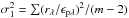 \hbox{$\sigma_{1}^{2}=\sum(r_{\lambda}/\epsilon_{\rm p\lambda})^{2}/(m-2)$}
