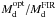 \hbox{$M_{\text{d}}^{\text{opt}}/M_{\text{d}}^{\text{FIR}}$}