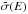 \hbox{$\tilde{\sigma}(E)$}