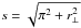 \hbox{$s = \sqrt{\pi^2+r_\perp^2}$}