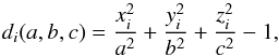 \begin{equation} d_i(a,b,c)=\frac{x_i^2}{a^2}+\frac{y_i^2}{b^2}+\frac{z_i^2}{c^2}-1 , \end{equation}