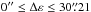 \hbox{$0\arcsec \leq\Delta\varepsilon\leq30\farcs21$}