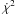 \hbox{$\dot{\chi}^2$}