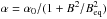 \hbox{$\alpha=\alpha_0/(1+B^2/B_{\rm eq}^2)$}