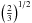 \hbox{$\left( \frac{2}{3} \right)^{1/2}$}