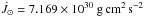 \hbox{$\dot{J}_{\odot} = 7.169 \times 10^{30} ~\mathrm{g\,cm^2\,s^{-2}}$}