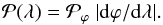 \begin{equation} \label{eq_pl} \pl = \pvphi ~|\rmd \varphi/\rmd \lA | . \end{equation}