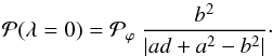 \begin{equation} \label{eq_pl_apex} \prob (\lA =0) = \pvphi ~ \frac{b^2}{|ad+a^2-b^2|} \cdot \end{equation}