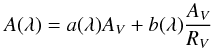 \begin{equation} A(\lambda) = a(\lambda) A_V + b(\lambda) {A_V \over R_V} \end{equation}