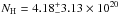 \hbox{$N_{\rm H} = 4.18 ^+_- 3.13 \times 10^{20}$}